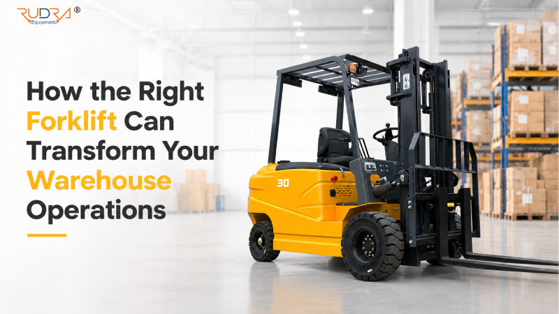 How the Right Forklift Can Transform Your Warehouse Operations